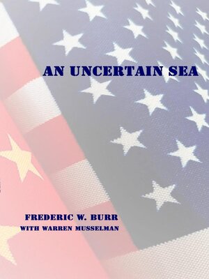 cover image of An Uncertain Sea